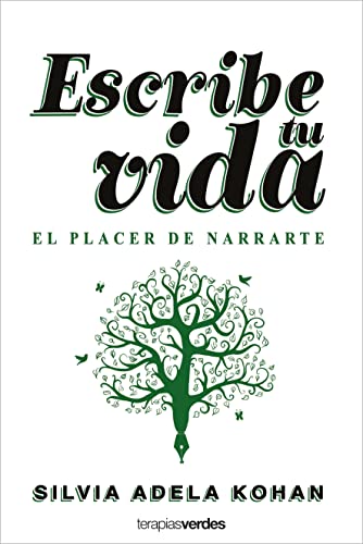 Stock image for Escribe Tu Vida. El Placer de Narrarte for sale by ThriftBooks-Atlanta