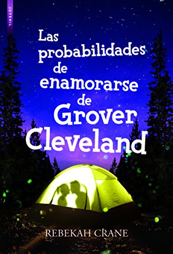 Beispielbild fr Las probabilidades de enamorarse de Grover Cleveland zum Verkauf von medimops