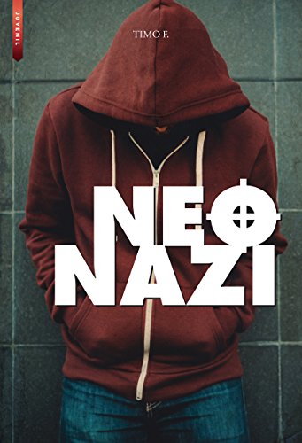 Imagen de archivo de NEONAZI: Una historia real a la venta por AG Library