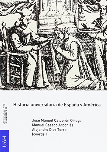 Stock image for HISTORIA UNIVERSITARIA DE ESPAA Y AMERICA for sale by Prtico [Portico]