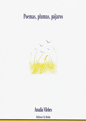 Beispielbild fr Poemas, plumas, pjaros zum Verkauf von LibroUsado | TikBooks