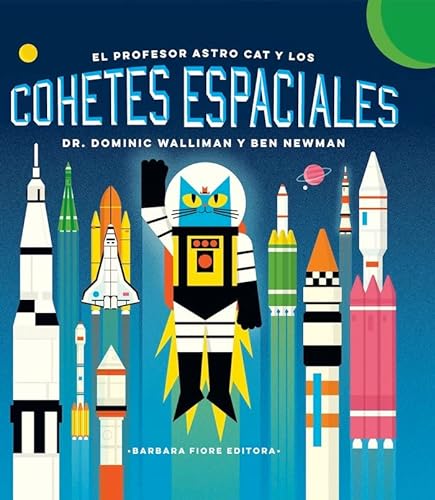Beispielbild fr El profesor Astro Cat y los cohetes espaciales zum Verkauf von Agapea Libros