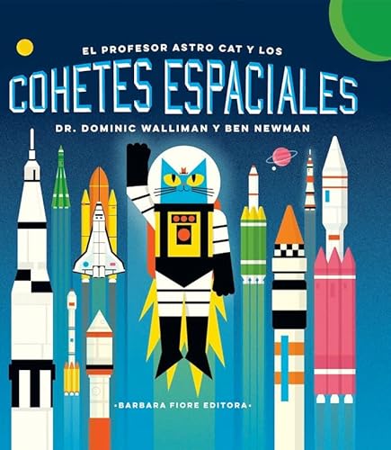 Imagen de archivo de El profesor Astro Cat y los cohetes espaciales a la venta por Agapea Libros