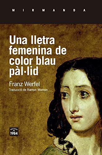 Stock image for Una lletra femenina de color blau pl lid (Mirmanda, Band 188) for sale by medimops