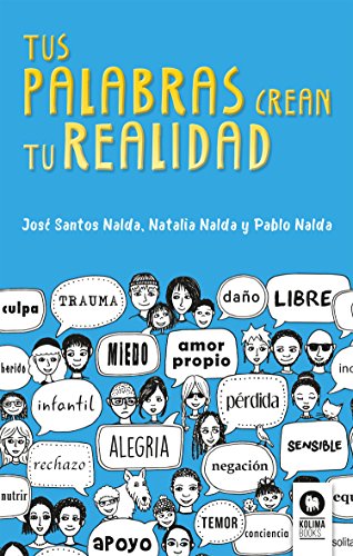 Beispielbild fr Tus palabras crean tu realidad (Spanish Edition) zum Verkauf von GF Books, Inc.