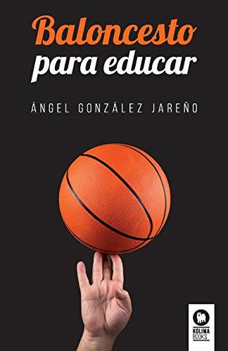 Stock image for Baloncesto para educar -Language: spanish for sale by GreatBookPrices