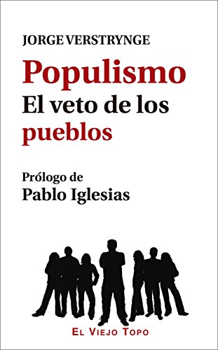 Imagen de archivo de POPULISMO/EL VETO DE LOS PUEBLOS a la venta por Siglo Actual libros
