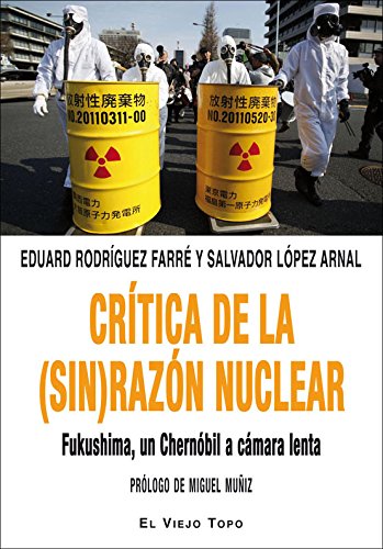 Beispielbild fr Crtica de la (sin) razn nuclear zum Verkauf von AG Library
