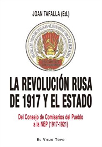 Beispielbild fr La revolucin rusa de 1917 y el Estado zum Verkauf von Agapea Libros