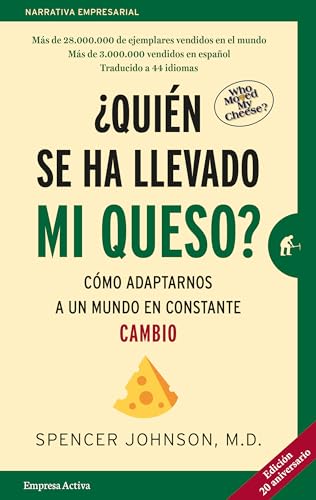Stock image for Quin se ha llevado mi queso?: Cmo adaptarnos en un mundo en constante cambio (Spanish Edition) for sale by Books Unplugged