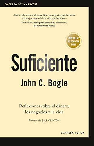 9788416997633: Suficiente: Reflexiones sobre el dinero, los negocios y la vida (Spanish Edition)