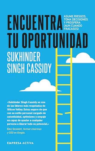 Stock image for Encuentra tu oportunidad: Asume riesgos, toma decisiones y prospera (aun cuando fracases) (Spanish Edition) [Paperback] Singh Cassidy, Sukhinder for sale by Lakeside Books