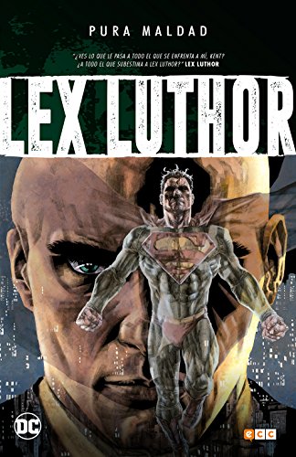 Stock image for Ecc Espa a - Pura Maldad - Lex Luthor - Dc Comics - Nuevo!! for sale by Juanpebooks