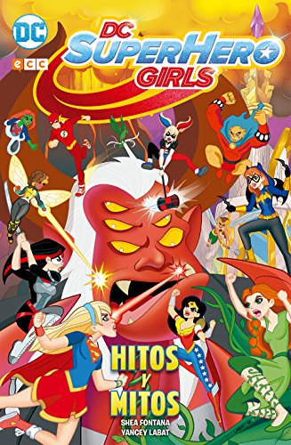 Beispielbild fr DC Super Hero Girls: Hitos y mitos zum Verkauf von medimops