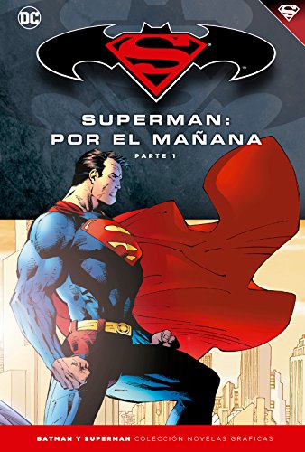 Stock image for Superman Por El Ma ana 1 - Brian Azzarello - Jim Lee - Ecc for sale by Juanpebooks