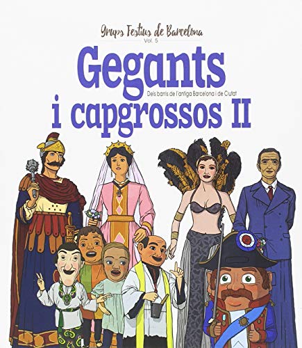 Stock image for Gegants i Capgrossos II for sale by Iridium_Books