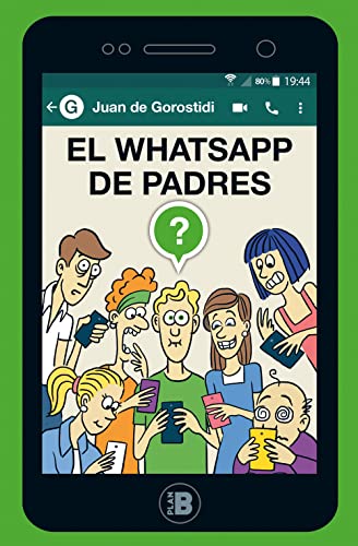 9788417001438: El WhatsApp de padres (Somos B)