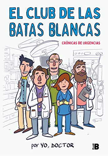 Beispielbild fr El Club de las Batas Blancas zum Verkauf von WorldofBooks