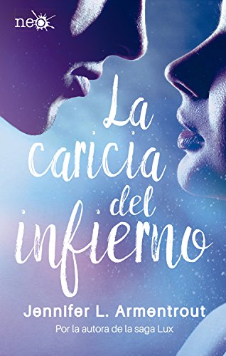 Stock image for La Caricia del Infierno for sale by WorldofBooks