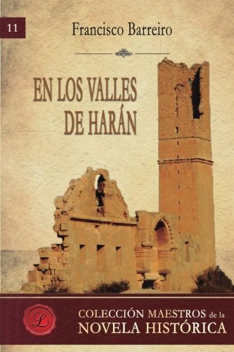 Imagen de archivo de EN LOS VALLES DE HARAN a la venta por KALAMO LIBROS, S.L.