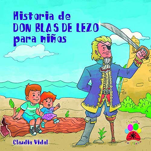 9788417008376: Historia de Don Blas de Lezo para nios (SIN COLECCION)