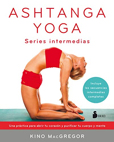 Imagen de archivo de Ashtanga Yoga. Series Intermedias a la venta por ThriftBooks-Dallas