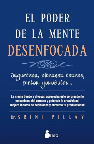 9788417030650: EL PODER DE LA MENTE DESENFOCADA (Spanish Edition)