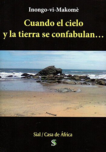 Imagen de archivo de CUANDO EL CIELO Y LA TIERRA SE CONFABULAN a la venta por AG Library