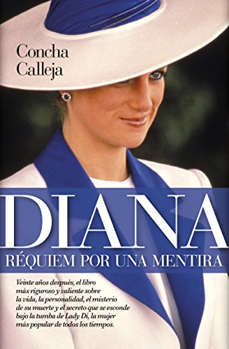 Imagen de archivo de Diana. Rquiem por una mentira (Sociedad actual) a la venta por medimops