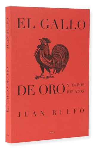 Stock image for El gallo de oro y otros relatos (The Golden Cockerel and Other Writings, Spanish Edition) [Paperback] Rulfo, Juan for sale by Lakeside Books