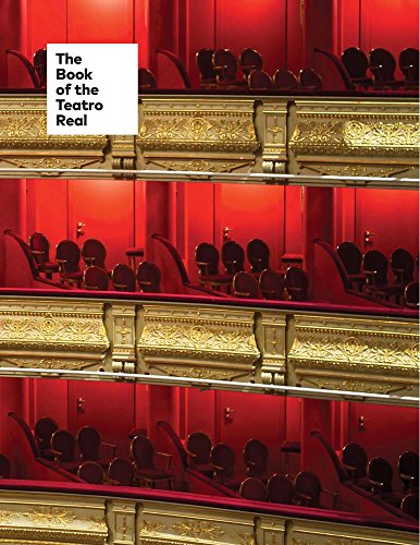 Beispielbild fr The Book of The Teatro Real zum Verkauf von Hamelyn