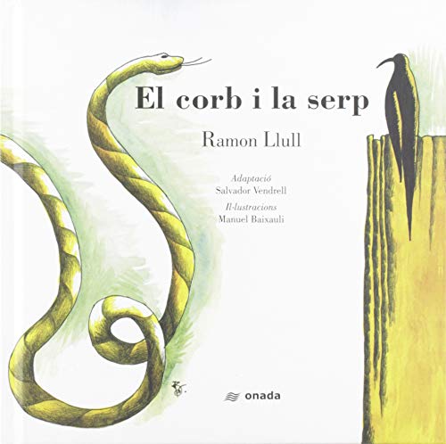 Imagen de archivo de El corb i la serp a la venta por AG Library