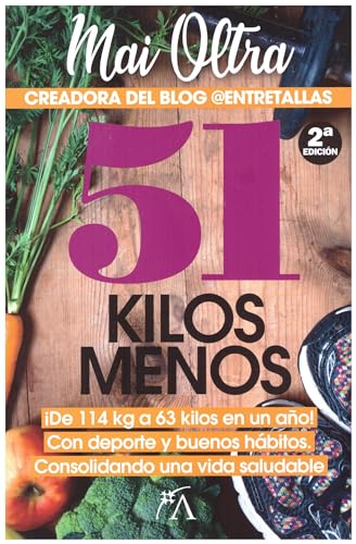 9788417057510: 51 kilos menos (Spanish Edition)