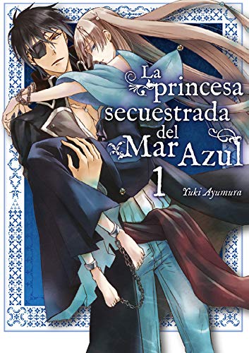 Stock image for La Princesa Secuestrada del Mar Azul 1 for sale by AG Library