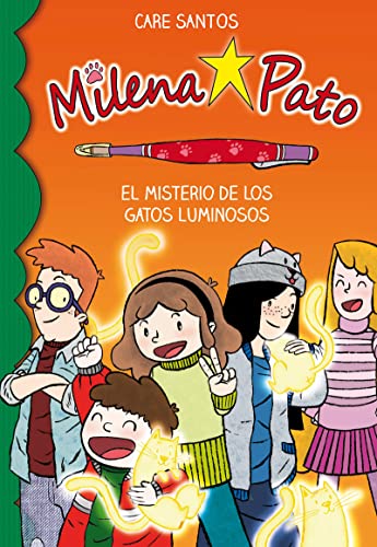 Stock image for MILENA PATO. EL MISTERIO DE LOS GATOS LUMINOSOS for sale by KALAMO LIBROS, S.L.