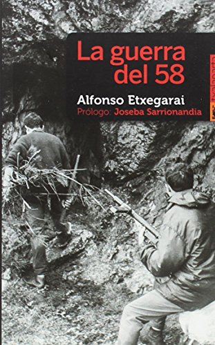 Imagen de archivo de La guerra del 58 (ORREAGA) a la venta por medimops