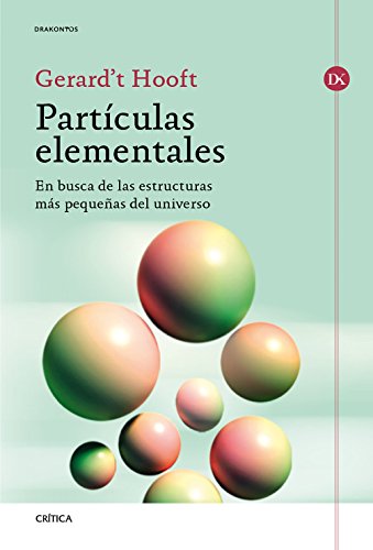 Beispielbild fr Part?culas elementales : en busca de las estructuras m?s peque?as del universo zum Verkauf von Reuseabook