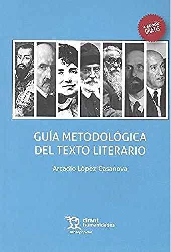 Beispielbild fr GUIA METODOLOGIA DEL TEXTO LITERARIO zum Verkauf von KALAMO LIBROS, S.L.