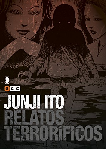 Junji Ito: Relatos terroríficos (O.C.): Junji Ito: Relatos terroríficos núm. 09 - Ito, Junji