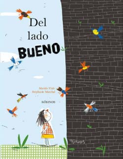 Stock image for DEL LADO BUENO for sale by KALAMO LIBROS, S.L.