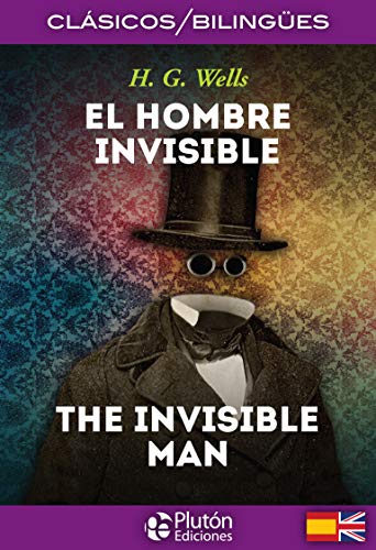 9788417079147: El Hombre Invisible/ The Invisible Man (Coleccin Clsicos Bilinges)