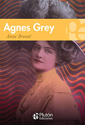 9788417079208: Agnes Grey (Coleccin Grandes Clsicos)