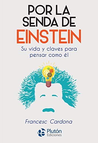 Beispielbild fr POR LA SENDA DE EINSTEIN zum Verkauf von Siglo Actual libros
