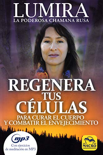 Beispielbild fr Regenera tus Clulas: Para curar el cuerpo y combatir el envejecimiento zum Verkauf von medimops