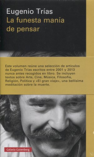 Imagen de archivo de FUNESTA MANIA DE PENSAR, LA a la venta por Hilando Libros