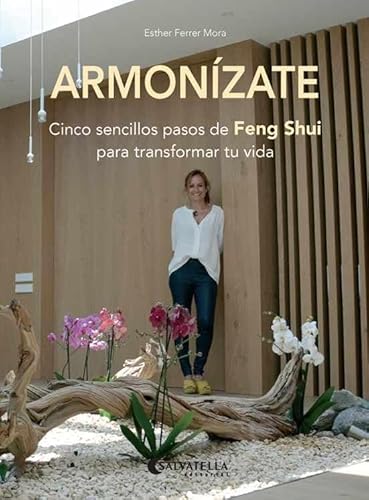 Beispielbild fr Armonzate : Cinco sencillos pasos de Feng Shui para transformar tu vida zum Verkauf von medimops