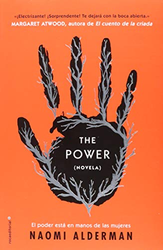 Imagen de archivo de The power (Novela) Version en espaolNaomi Alderman a la venta por Iridium_Books