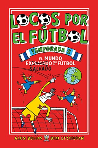 Stock image for Locos por el futbol temporada 2 / Soccer School Season 2 (Spanish Edition) for sale by HPB-Diamond
