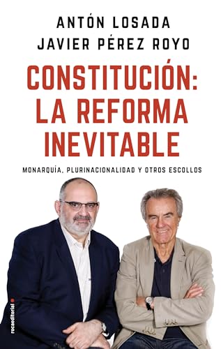 Imagen de archivo de CONSTITUCIN: LA REFORMA INEVITABLE a la venta por KALAMO LIBROS, S.L.