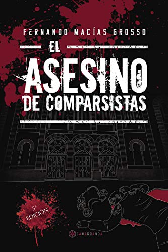 Stock image for El asesino de comparsistas for sale by medimops
